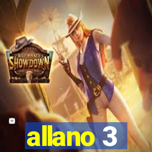 allano 3